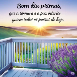 Bom dia primas